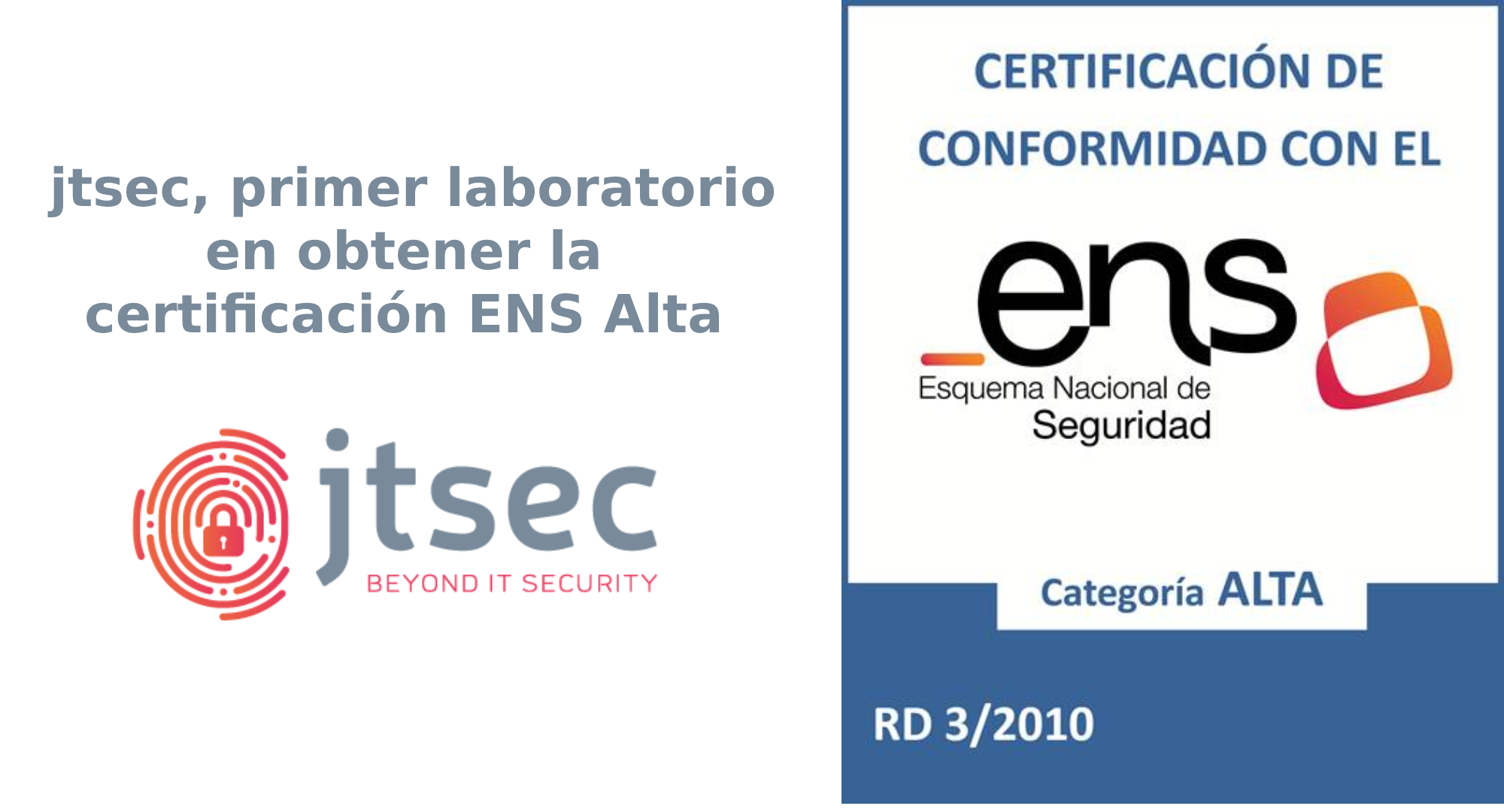 jtsec obtiene la certificación ENS Alta.